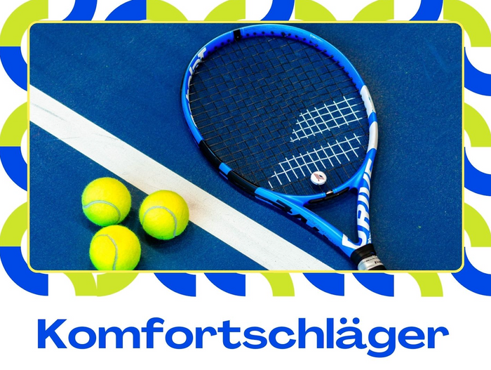 Komfortschläger